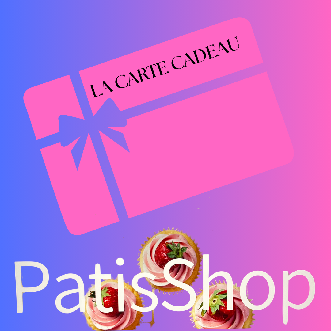 CARTE CADEAU PatisShop